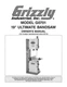 Owner's Manual & Instructions for Grizzly 19” Ultimate Bandsaw - Models G0701 Owner's Manual & Instructions for Grizzly 19” Ultimate Bandsaw - Models G0701